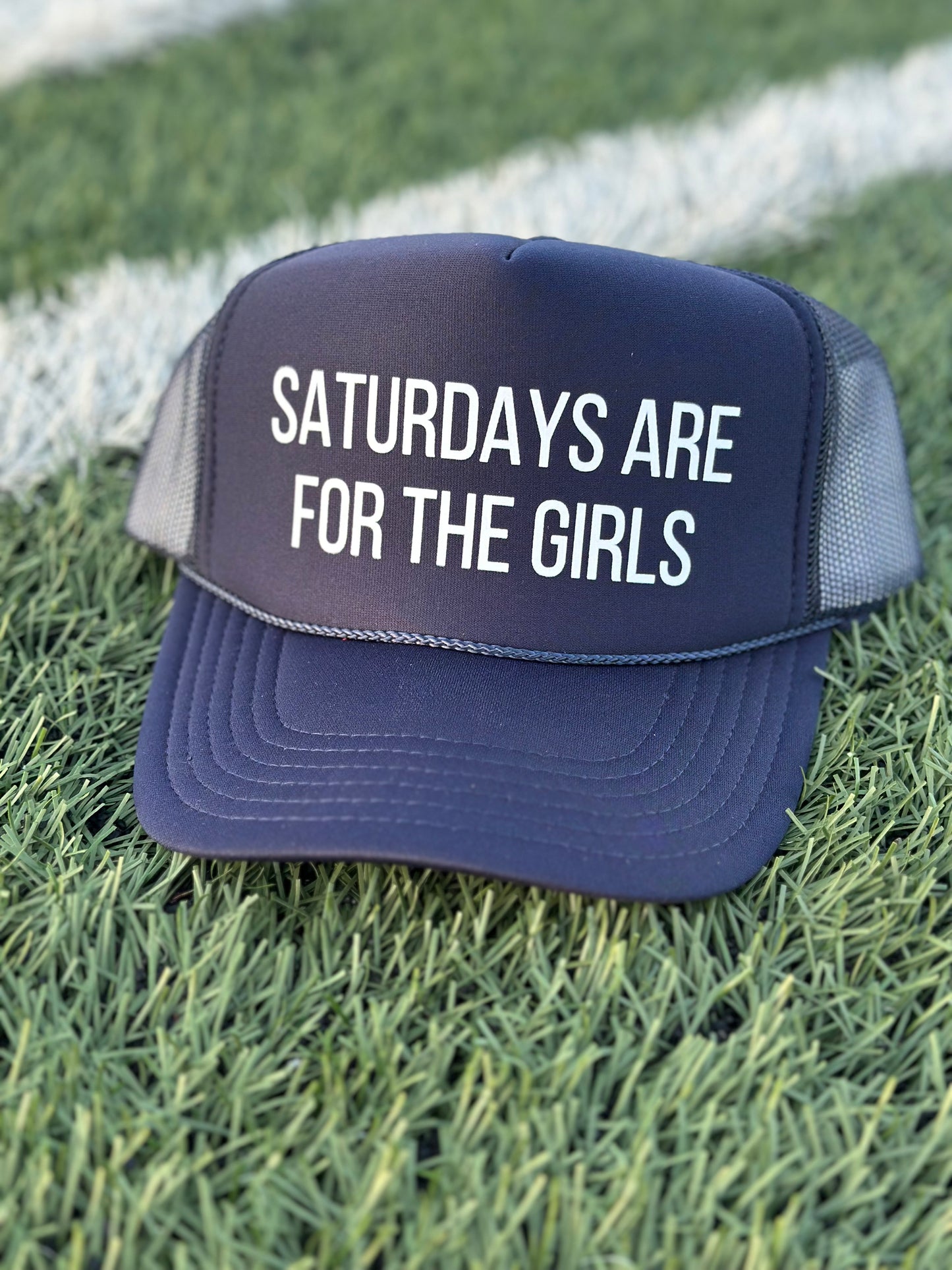 saturdays are for the girls trucker hat